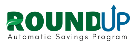 Round Up, Automatic Savings Program