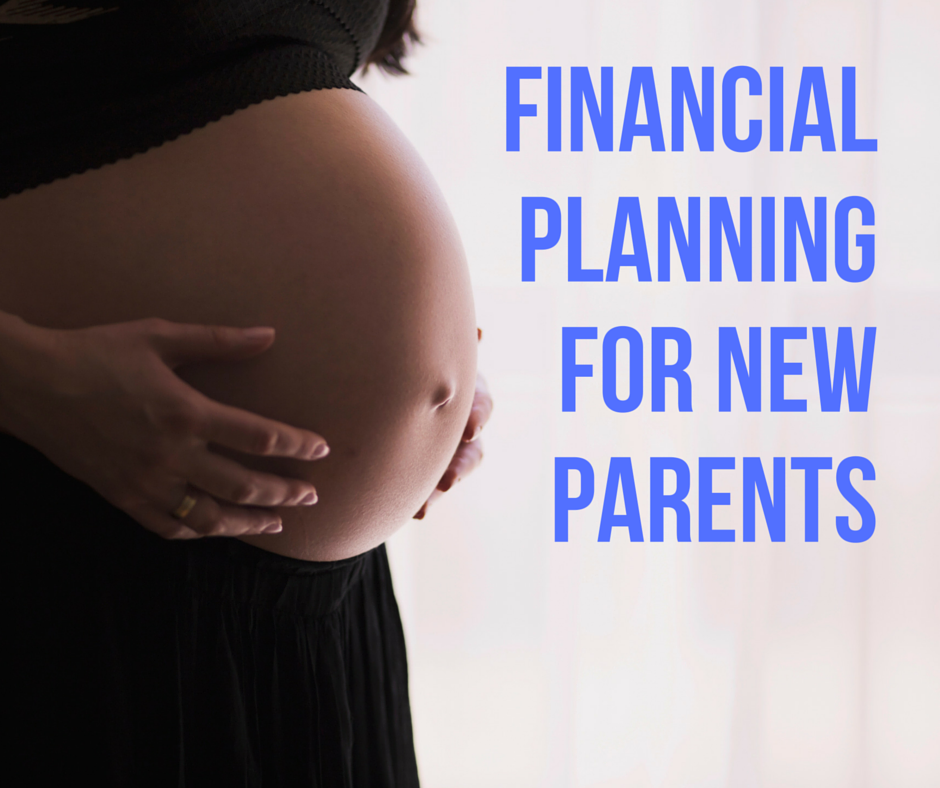 Financial Planning for New Parents